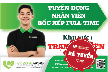 TUYỂN DỤNG NHÂN VIÊN TRỰC TRẠM - Khu vực làm việc: TRẠM HÀ TIÊN – Công ty Trần Quyên Express
